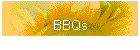 BBQs